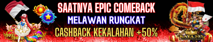 CASHBACK KEKALAHAN UP